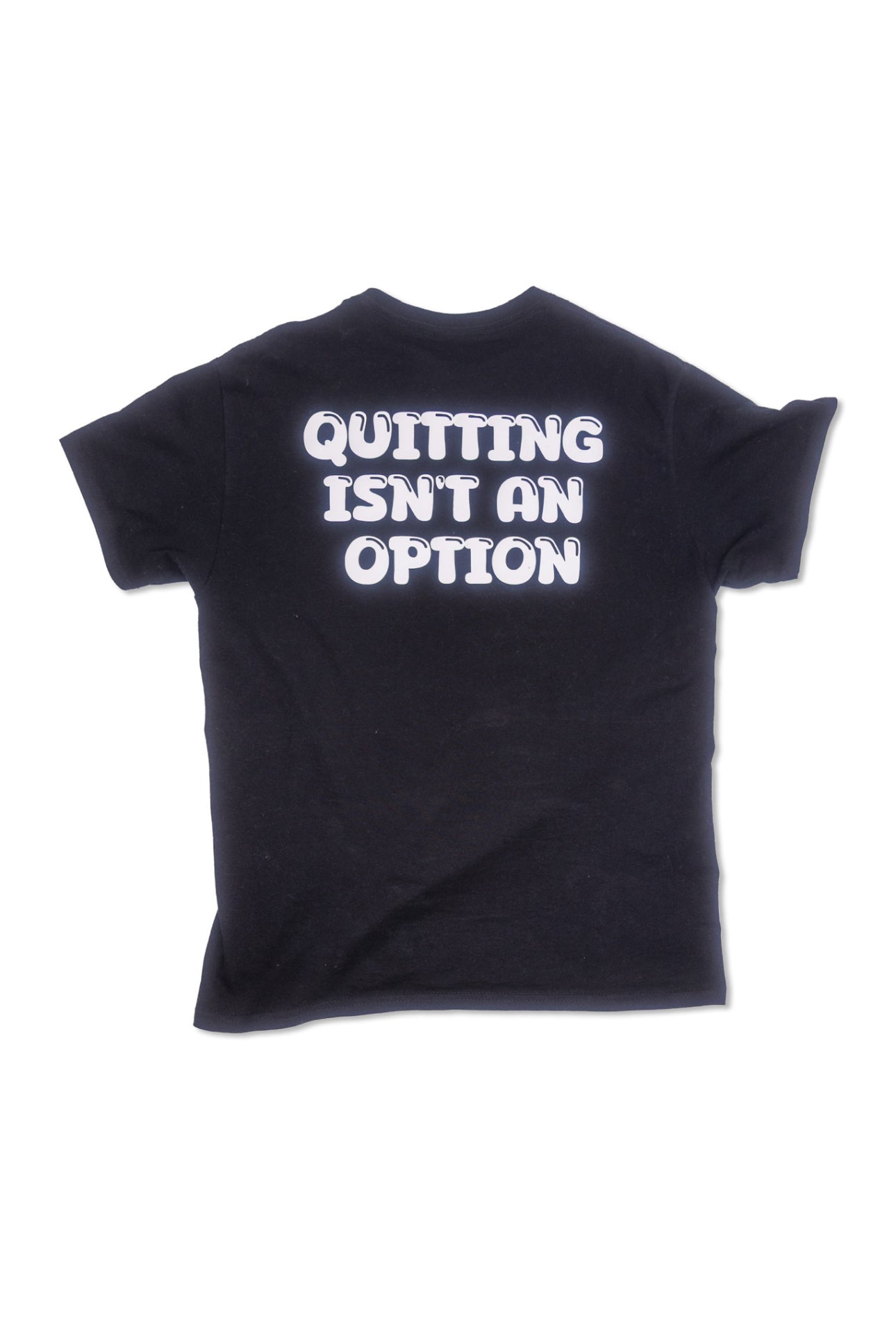 Blessed And Gifted QUITTING ISNT AN OPTION BLACK T SHIRT
