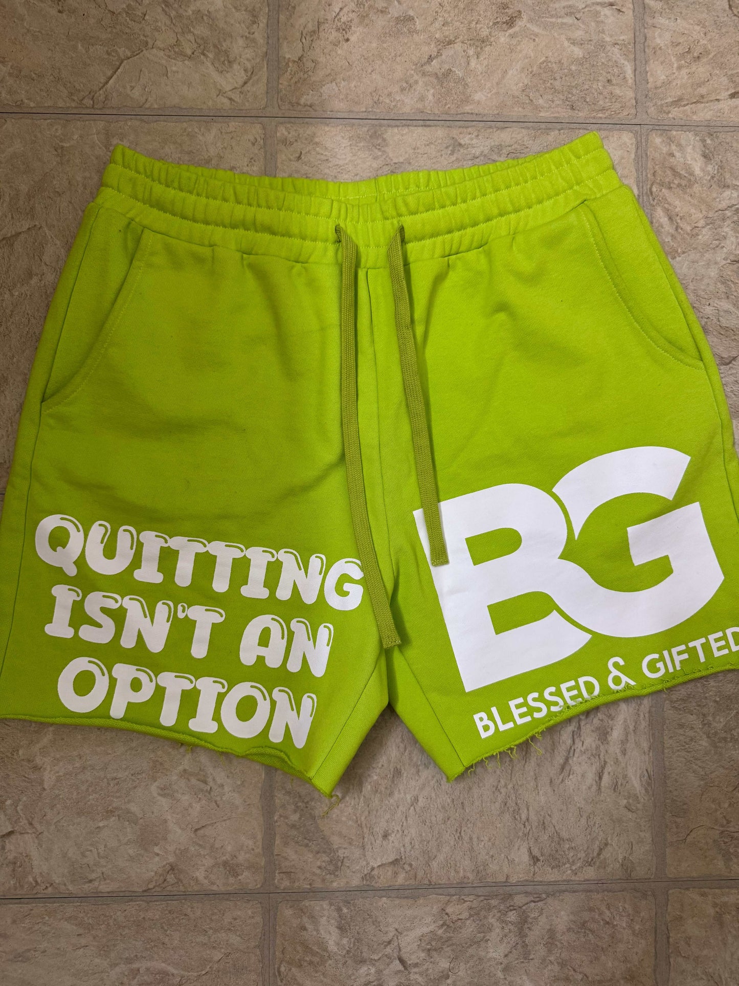 Blessed And Gifted Quitting Isnt An Option lime green sweat shorts